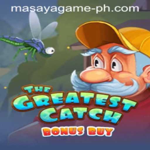 Discover TheGreatestCatchBonusBuy: A Thrilling Masaya Game Adventure